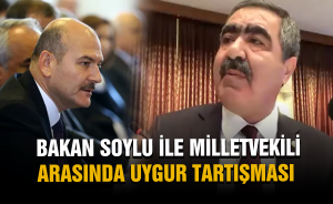 Bakan Soylu ile milletvekili arasında Uygur tartışması