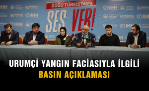 Urumçi Yangın faciasıyla ilgili Basın Açıklaması