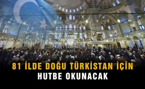 81 İl Doğu Türkistan İçin Tek Ses