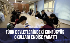 Türk Devletlerindeki Konfüçyüs Okulları endişe yarattı