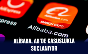 Alibaba, Avrupa’da casuslukla suçlanıyor