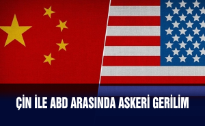 Çin ile ABD arasında askeri gerilim