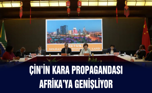 Çin’in Kara Propagandası Afrika’ya genişliyor