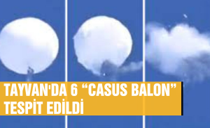 Tayvan'da 6 “Casus Balon” tespit edildi