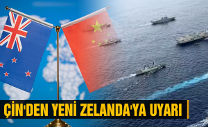 Çin'den Yeni Zelanda'ya uyarı