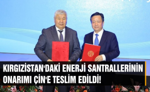 Kırgızistan'daki enerji santrallerinin onarımı Çin'e teslim edildi!