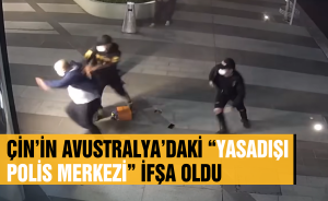 Çin’in Avustralya’daki “yasadışı polis merkezi” ifşa oldu