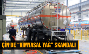 Çin'de “Kimyasal yağ” skandalı
