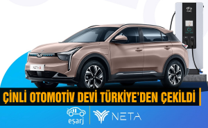Çinli otomotiv devi Türkiye’den çekildi