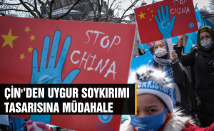 Çin'’den Uygur Soykırımı tasarısına müdahale