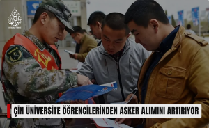 ÇİN ÜNİVERSİTE ÖĞRENCİLERİNDEN ASKER ALIMINI ARTIRIYOR