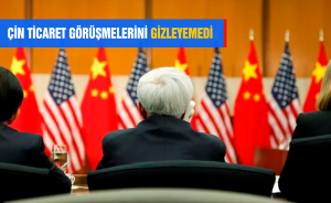 ÇİN TİCARET GÖRÜŞMELERİNİ GİZLEYEMEDİ