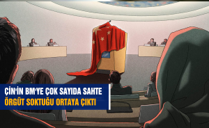 ÇİN'İN BM'YE ÇOK SAYIDA SAHTE ÖRGÜT SOKTUĞU ORTAYA ÇIKTI