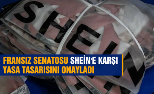 FRANSIZ SENATOSU SHEİN'E KARŞI YASA TASARISINI ONAYLADI