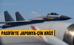 PASİFİK'TE JAPONYA-ÇİN KRİZİ