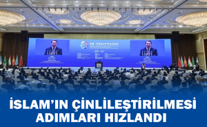 İslam’ın Çinlileştirilmesi adımları hızlandı