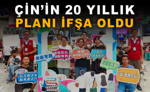 Çin’in 20 Yıllık Şer Planı ifşa oldu