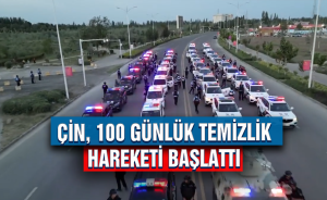 Çin, 100 günlük temizlik hareketi başlattı