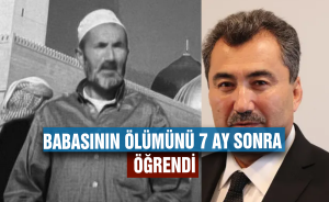 Babasının Ölümünü 7 ay sonra öğrendi