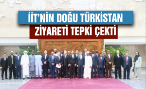 İİT’nin Doğu Türkistan ziyareti tepki çekti