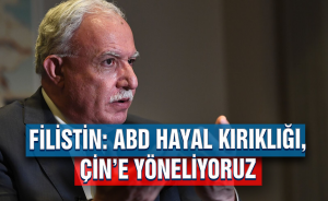 Filistin: ABD hayal kırıklığı, Çin’e yöneliyoruz