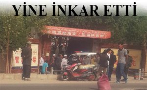 ÇİN YİNE İNKAR ETTİ
