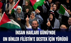 İnsan Hakları Günü'nde on binler Filistin’e destek için yürüdü