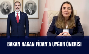 Bakan Hakan Fidan’a Uygur önerisi