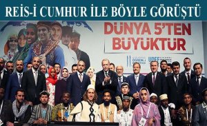 CUMHURBAŞKANI İLE BÖYLE GÖRÜŞTÜ