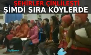 ŞEHİRLER TAMAM. ŞİMDİ SIRA KÖYLÜLERDE VE HEPSİ ÇİNLİ OLACAK