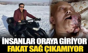 İNSANLAR KAMPLARA GİRİYOR, FAKAT SAĞ ÇIKAMIYOR.