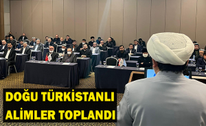 Doğu Türkistan Alimler Birliği 8. Şurası Konya'da gerçekleşti.