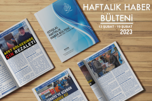 Istıqlal Haber Haftalık Haber Bülteni  (13 ŞUBAT 2023 - 19 ŞUBAT 2023)