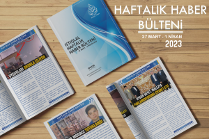 Istıqlal Haber Haftalık Haber Bülteni  (27 MART  - 2 NİSAN 2023)