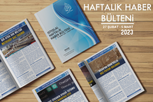 Istıqlal Haber Haftalık Haber Bülteni  (27 ŞUBAT 2023 - 5 MART 2023)