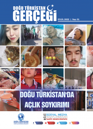 “Doğu Türkistan Gerçeği” Aylık Basın Dergisi Eylül 2022 Sayısı Yayımlandı