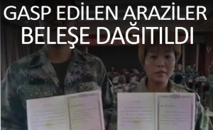 GASP EDİLEN ARAZİLER BELEŞE DAĞITILDI