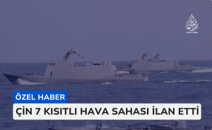 Çin 7 kısıtlı hava sahası ilan etti
