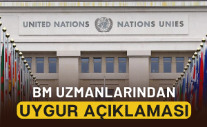 BM'den Uygurlarla ilgili açıklama