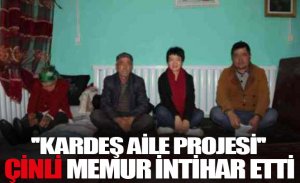 EVLERİMİZE YERLEŞTİRİLEN ÇİNLİ MEMUR İNTİHAR ETTİ