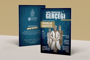 Doğu Türkistan Gerçeği - Mart 2024 (Aylık Basın Dergisi)