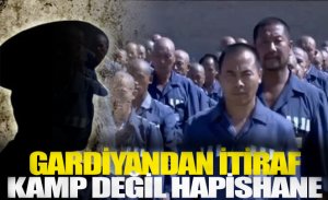 GARDİYANIN KAMP İLE İLGİLİ İTİRAFLARI ŞAŞIRTTI