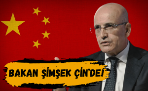 Bakanı Şimşek Çin'de!