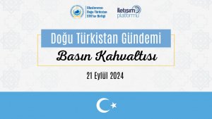 “DOĞU TÜRKİSTAN GÜNDEMİ” konulu basın kahvaltısı